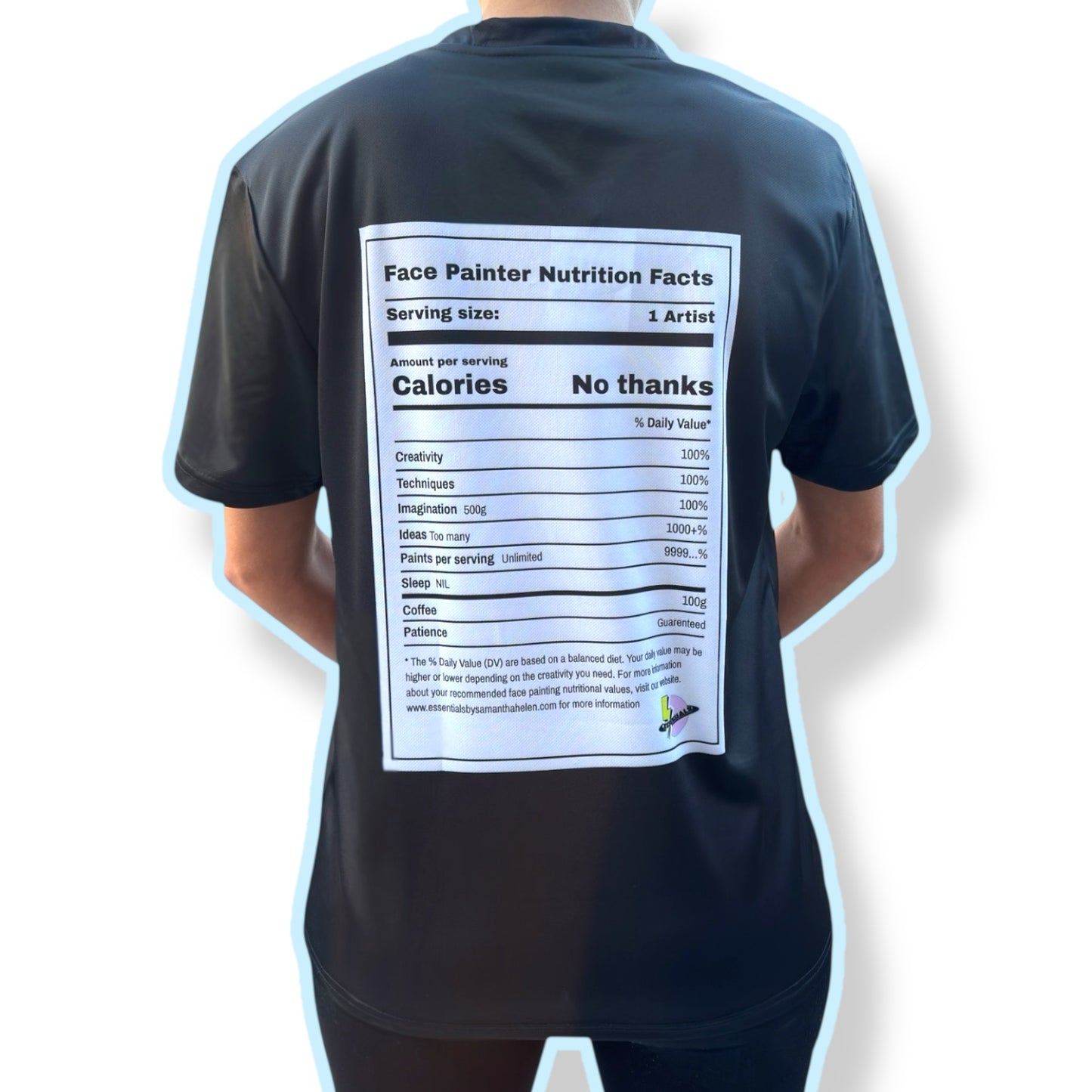Face Painter Nutritional Facts T-Shirt